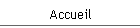 Accueil