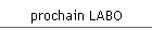 prochain LABO