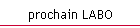 prochain LABO